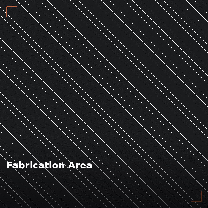Fabrication Area